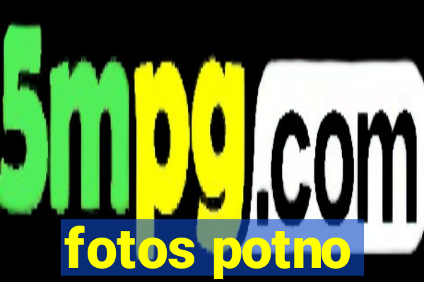 fotos potno